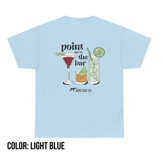 Point Me to the Bar Bird Dog T-Shirt